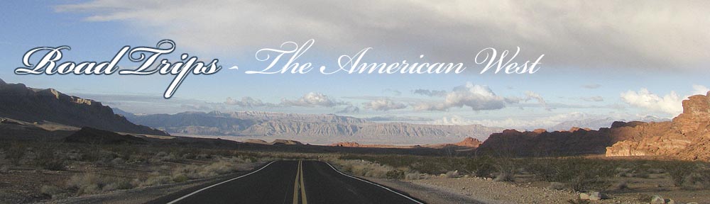 Road Trips – American west – a photoblog